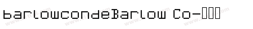 barlowcondeBarlow Co字体转换